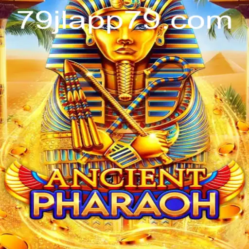 Unveiling the Mysteries of AncientPharaoh: Dive into the World of 79JL APP