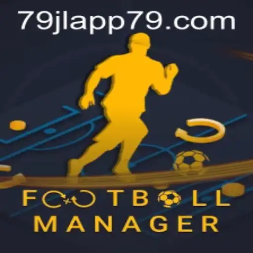 Exploring the Intricacies of FootballManager and the Role of 79JL APP