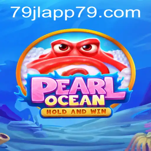 Discovering the Wonders of PearlOcean: The 79JL APP Experience